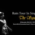 Rain will be staging his concert in Singapore after an absence of 5 years. The King of Korean pop music, Rain will be holding ‘The Squall’ in Singapore on 30 […]